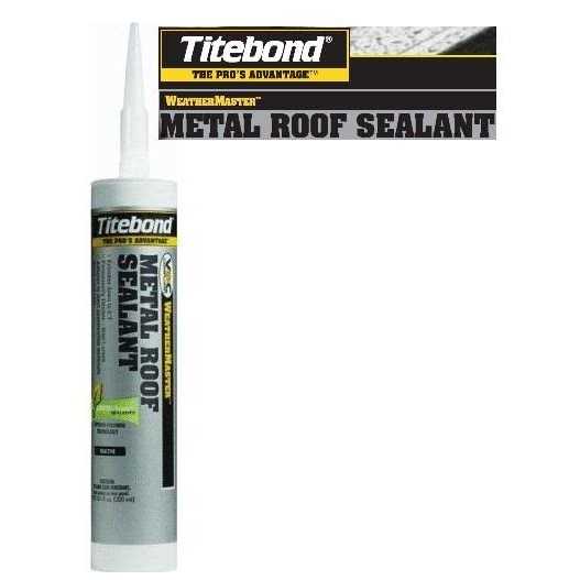 Titebond WeatherMaster Metal Roof Sealant - MT - Mrs Treak
